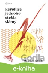 Revoluce jednoho stébla slámy
