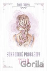 Súkromné problémy: Tina