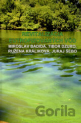 Revitalizácia eutrofizovaných vôd