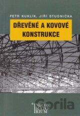 Dřevěné a kovové konstrukce