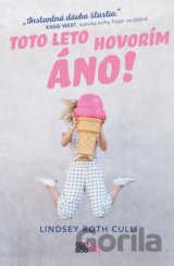 Toto leto hovorím ÁNO!