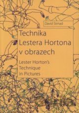 Technika Lestera Hortona v obrazech