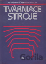 Tvárniace stroje