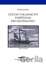 Účetní výkaznictví pojišťoven pro matematiky