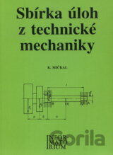 Sbírka úloh z technické mechaniky