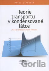 Teorie transportu v kondensované látce (Teorie kond. stavu II)
