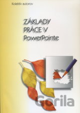 Základy práce v PowerPointe