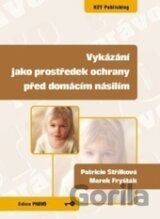 Vykázání jako prostředek ochrany před domácím násilím