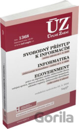 Úplné Znění - 1368: Svobodný přístup k informacím, Informatika, eGovernment