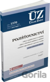 Úplné Znění - 1370: Pojišťovnictví, pojištění odpovědnosti z provozu vozidla