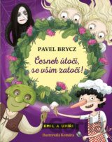 Česnek útočí, se vším zatočí!