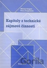 Kapitoly z technické zájmové činnosti  