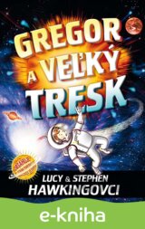 Gregor a veľký tresk