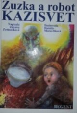 Zuzka a robot Kazisvet