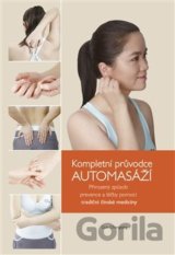 Kompletní průvodce automasáží
