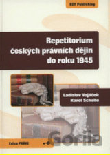 Repetitorium českých právních dějin do roku 1945