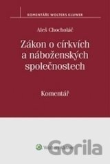 Zákon o církvích a náboženských společnostech - Komentář