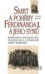 Smrt a pohřeb  v rodině Ferdinanda I