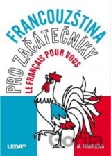 Francouzština pro začátečníky - Le français pour vous