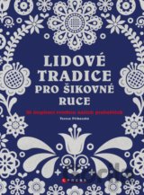 Lidové tradice pro šikovné ruce