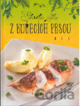 Skvelá jídla z kuřecích prsou