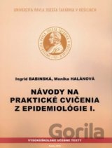 Návody na praktické cvičenia z epidemiológie I.