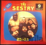 Tři sestry: 25:01  LP