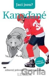 Jací jsou? - Kanaďané
