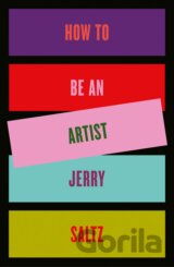 How to Be an Artist