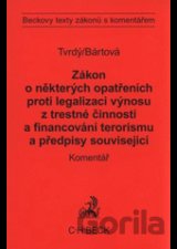 Zákon o některých opatřeních proti legalizaci výnosů z trestné činnosti a financování terorismu a předpisy související