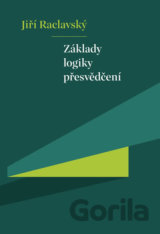 Základy logiky přesvědčení