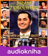 Paráda z Kavčích hor (sestřich z TV)