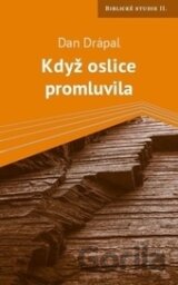 Když oslice promluvila