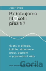 Potřebujeme filosofii přežití?