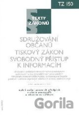 Sdružování občanů. Tiskový zákon. Svobodný přístup k informacím K 1.1.2010