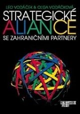 Strategické aliance se zahraničními partnery