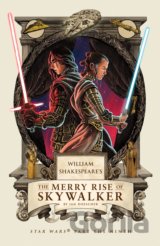 William Shakespeare's The Merry Rise of Skywalker