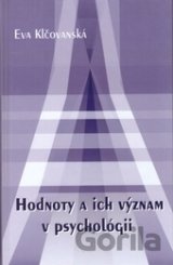 Hodnoty a ich význam v psychológii