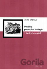 Počátky pastorální teologie v českých zemích
