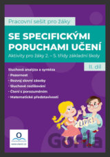 Pracovní sešit pro žáky se specifickými poruchami učení 2. díl