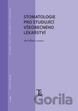 Stomatologie pro studující všeobecného lékařství