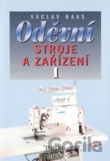 Oděvní stroje a zařízení I