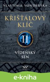 Křišťálový klíč II: Vídeňský sen