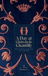 A Day at Château de Chantilly