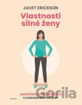 Vlastnosti silné ženy