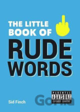 The Little Book of Rude Words