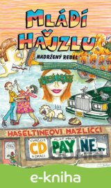 Mládí v hajzlu 10