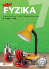 Hravá fyzika 7 – pracovní sešit - nová řada