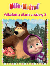 Máša a medveď 2: Veľká kniha čítania a zábavy