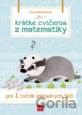Krátke cvičenia z matematiky pre 1. ročník základných škôl